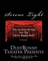 Dustbunny Theater Presents