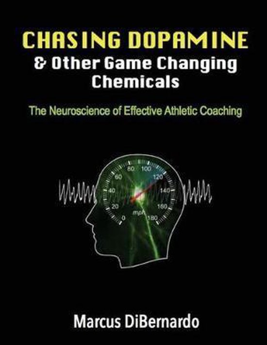 Chasing Dopamine & Other Game Changing Chemicals - cover
