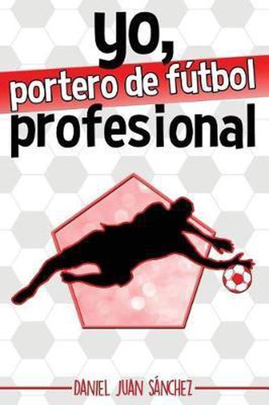 Yo, portero de f�tbol profesional - cover