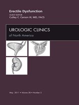 Erectile Dysfunction, An Issue Of Urologic Clinics - E-Book