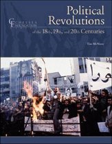 Political Revolutions Of The 18th, 19th, and 20th Centuries