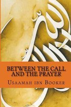 Between The Call And The Prayer