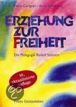 Omslag Erziehung zur Freiheit. Die Pädagogik Rudolf Steiners