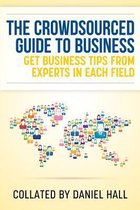 The Crowdsourced Guide to Business