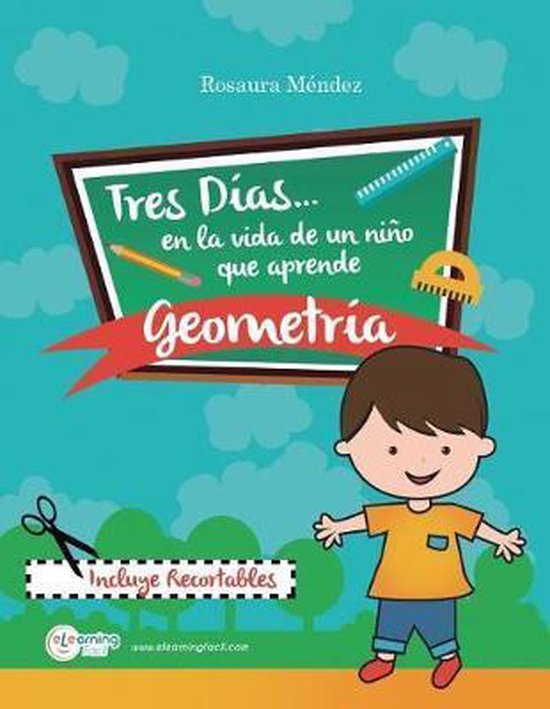 Tres días en la vida de un niño que aprende geometría/ Th ... - cover
