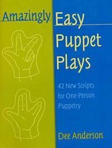 Amazingly Easy Puppet Plays