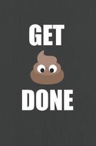 Get done