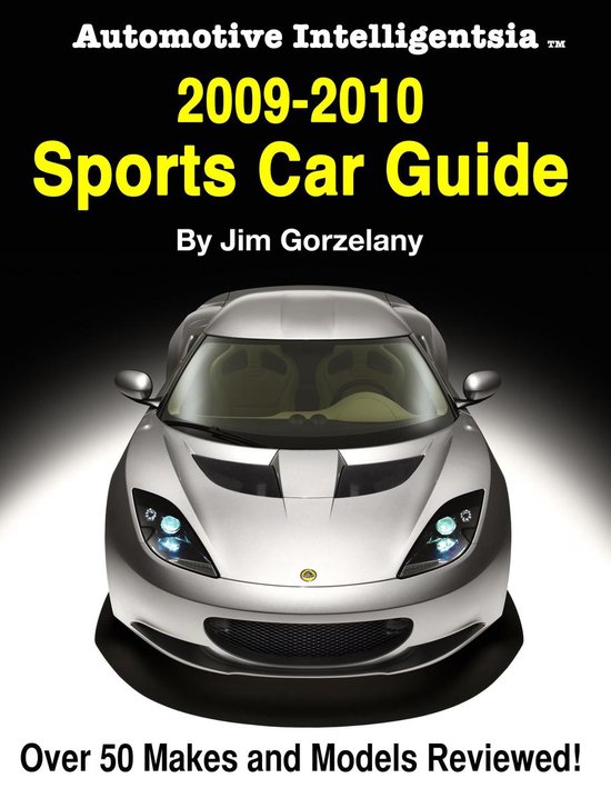 Automotive Intelligentsia 2009-2010 Sports Car Guide - cover
