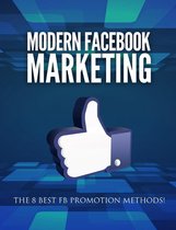 Modern Facebook Marketing Guide