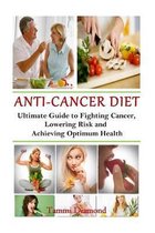 Anti-Cancer Diet