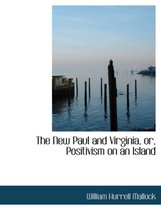 The New Paul and Virginia, Or, Positivism on an Island