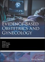 Evidence-Based Medicine - Evidence-based Obstetrics and Gynecology