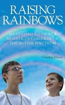 Raising Rainbows