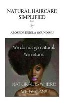 Natural hair care simplified