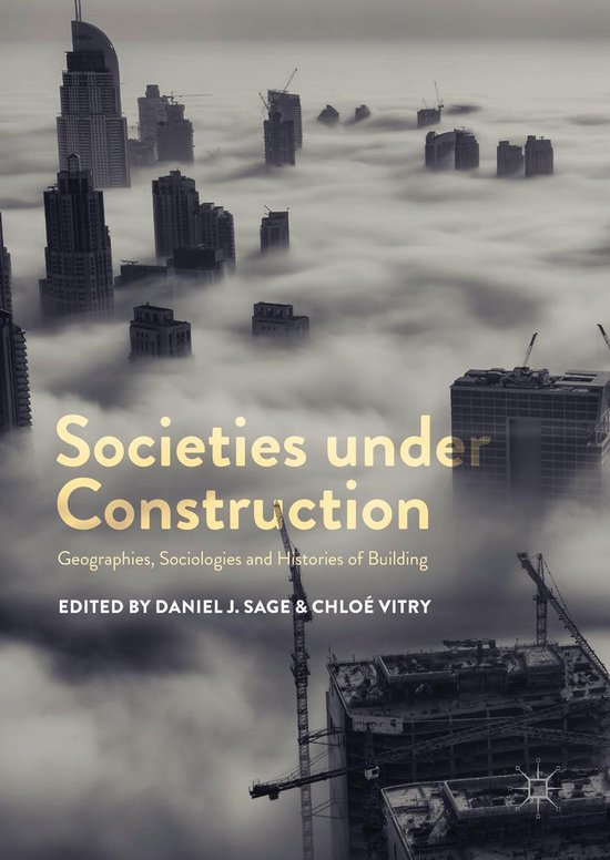 Societies under Construction