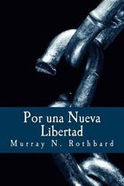 Por Una Nueva Libertad