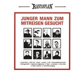 Rantanplan - Junger Mann Zum Mitreisen Gesucht (CD)
