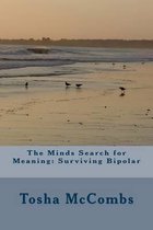 The Minds Search for Meaning