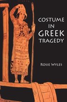 Costume In Greek Tragedy