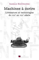 Savoirs littéraires et imaginaires scientifiques - Machines à écrire