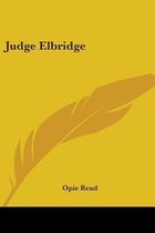JUDGE ELBRIDGE