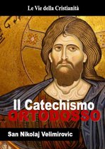 I doni della Chiesa - Catechismo Ortodosso