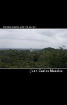The Macahuitl and the Sword