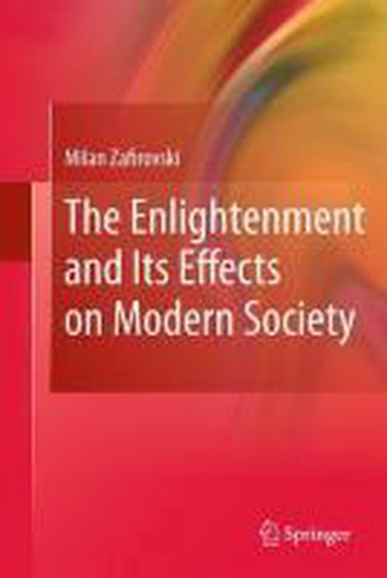 Enlightenment And Its Effects On Modern Society