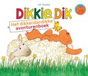 Dikkie Dik - Het dikkerdandikke avonturenboek