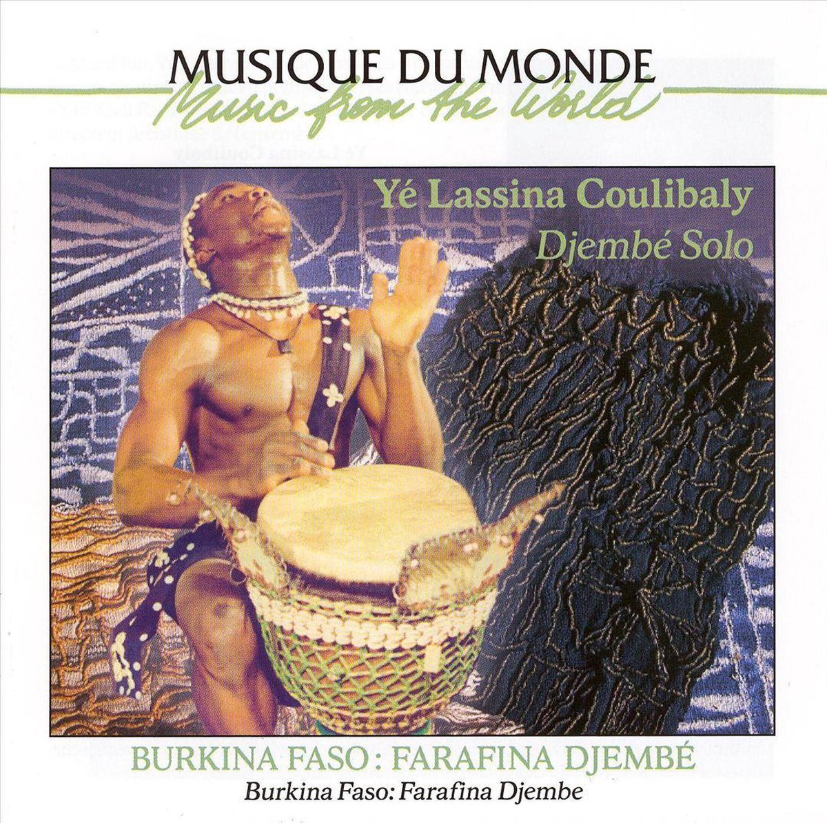 Farafina Djembe: Ye La Lassina Couliba