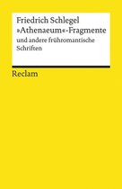 Reclams Universal-Bibliothek - "Athenaeum"-Fragmente und andere frühromantische Schriften