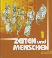 Zeiten Und Menschen 1. Stammausgabe