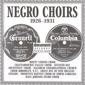 Negro Choirs 1926 - 1931
