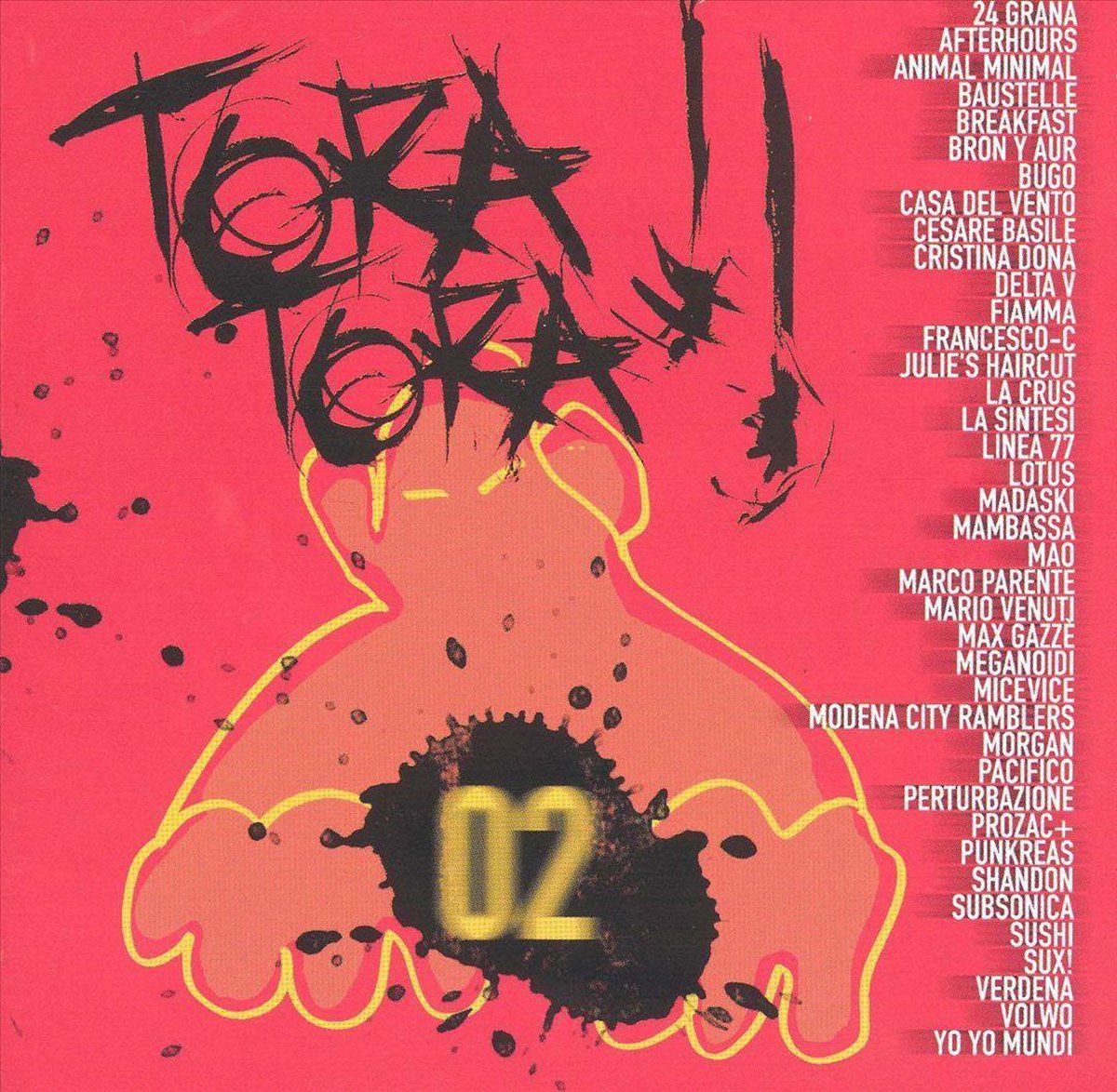 Tora, Tora, Festival 2002