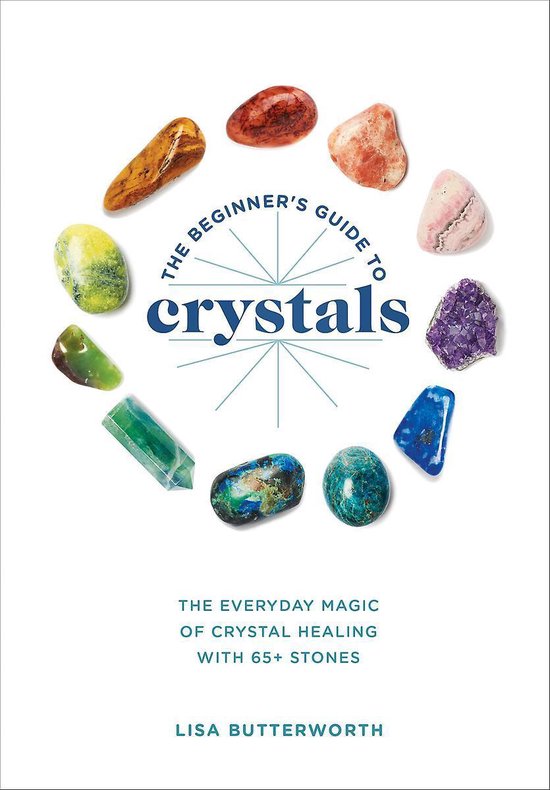 Boek cover The Beginners Guide to Crystals van Lisa Butterworth (Paperback)