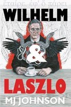Wilhelm & Laszlo