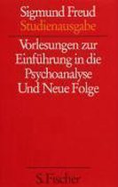 Vorlesungen zur Einführung in die Psychoanalyse / Und Neue Folge der Vorlesungen zur Einführung in die Psychoanalyse