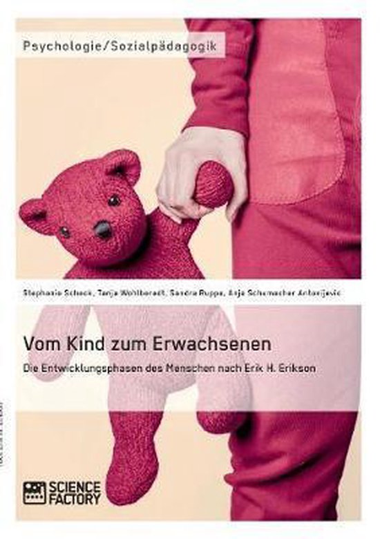 Vom Kind zum Erwachsenen. Die Entwicklungsphasen des Mensche ... - cover