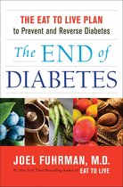 Eat for Life - The End of Diabetes