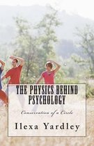 The Physics Behind Psychology