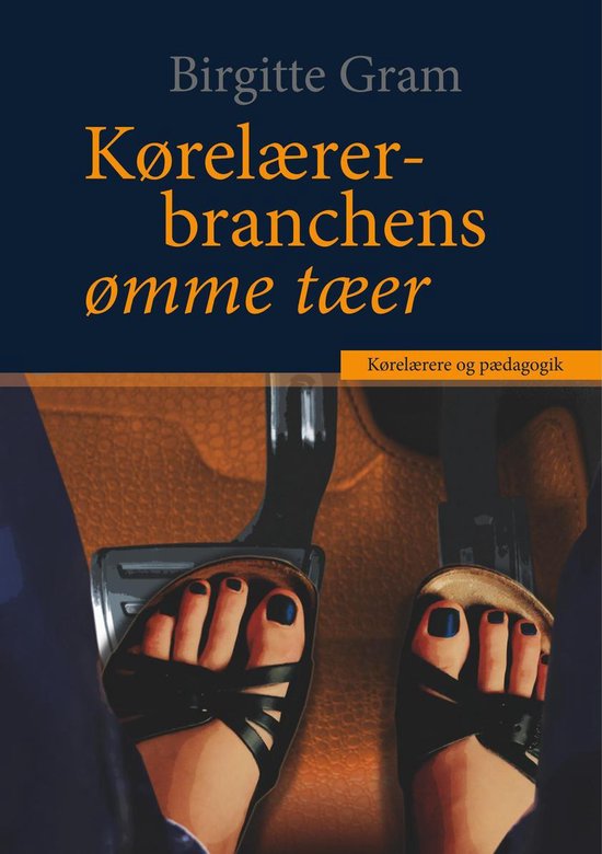 Kørelærerbranchens ømme tæer - cover