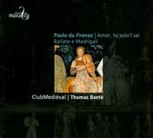 Clubmedieval - Amor, Tu Solo 'L Sai / Ballate (CD)
