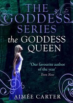The Goddess Queen (A Goddess Series Short Story - Book 4)