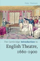 Cambridge Introduction To English Theatre, 1660-1900