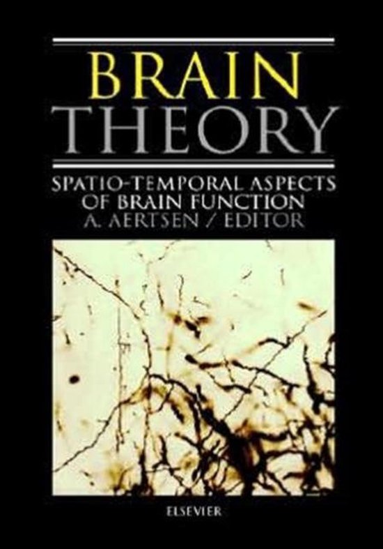 Brain Theory | 9780444898395 | A. Aertsen | Boeken | bol.com