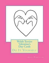 Welsh Terrier Valentine's Day Cards