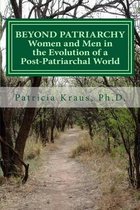 Beyond Patriarchy