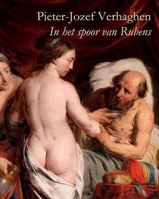 Een naakte vrouw met lang bruin haar biedt een glas aan een oude man met baard, liggend in bed. Titel: Pieter-Jozef Verhaghen, In het spoor van Rubens.