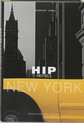 Hip Hotels / New York