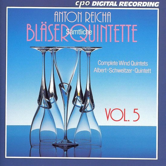 Anton Reicha Complete Wind Quintets, Vol. 5, Albert Schweitzer Quintet
